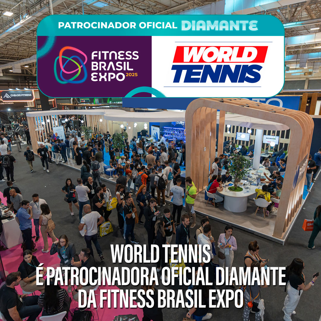 World-Tennis-é-patrocinadora-oficial-Diamante-da-Fitness-Brasil-Expo-feed