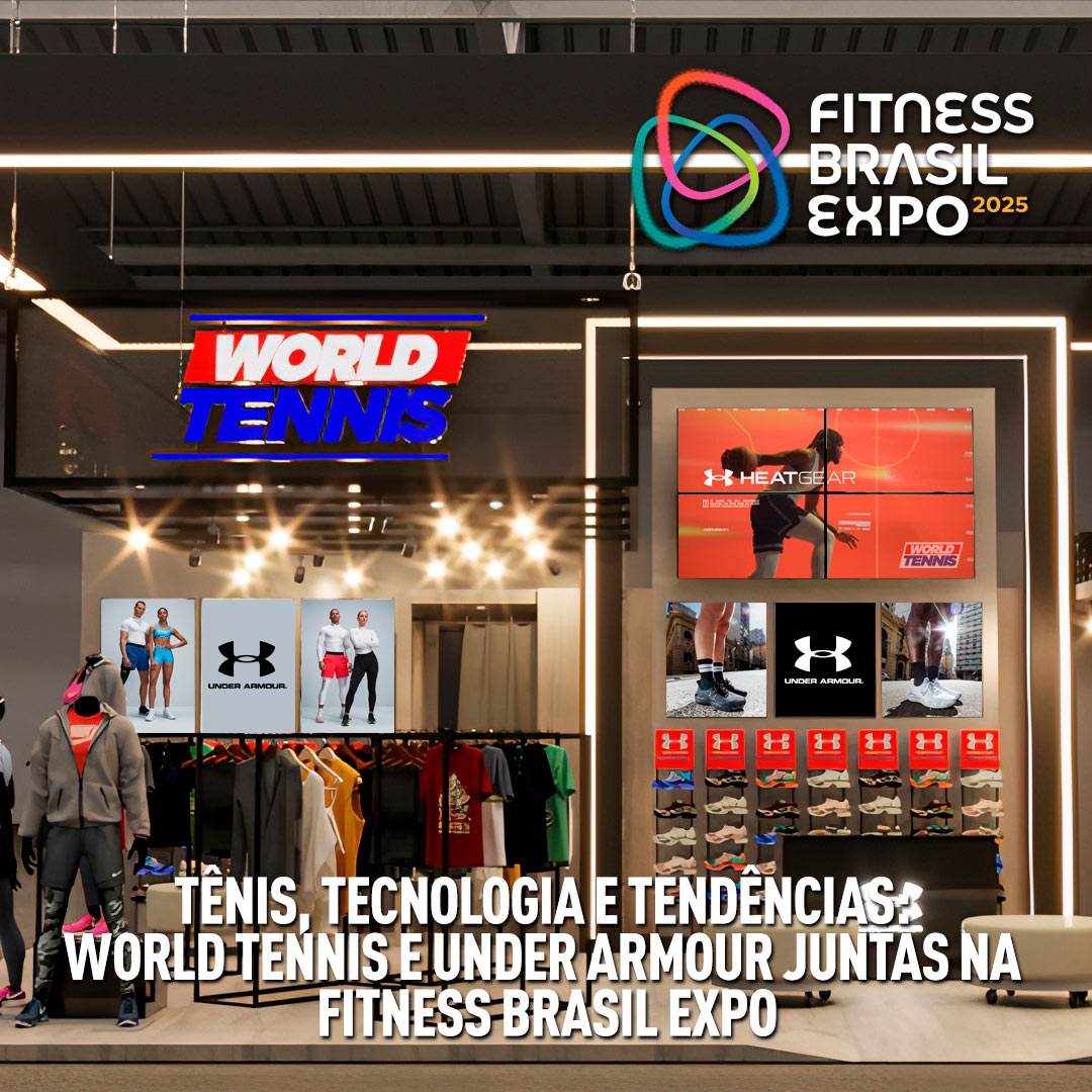 Tênis,-Tecnologia-e-Tendências-World-Tennis-e-Under-Armour-juntas-na-Fitness-Brasil-Expo