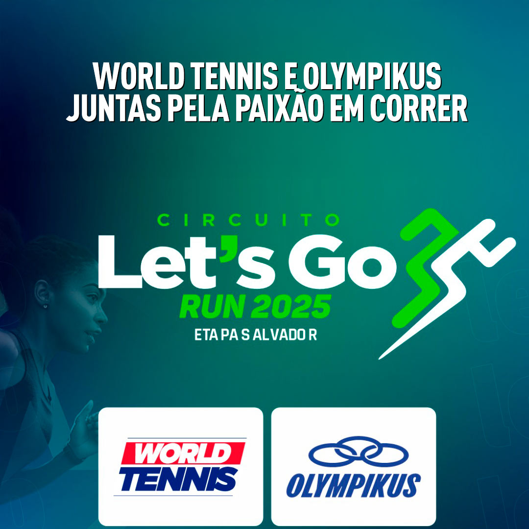 World-Tennis-e-Olympikus-juntas-pela-paixão-em-correr