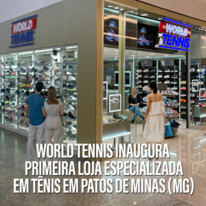 Loja World Tennis no Pátio Central Shopping em Patos de Minas (MG)