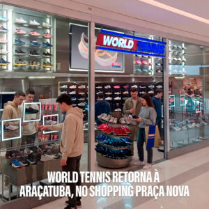 Fachada da nova loja World Tennis no Shopping Praça Nova em Araçatuba